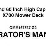 John Deere 54 and 60 Inch High Capacity X700 Mower Deck Operator’s Manual Instant Download (Publication No.OMM167537)