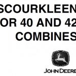 John Deere Scourkleen for 40 and 42 Combines Operator’s Manual Instant Download (Publication No.OMH90993)