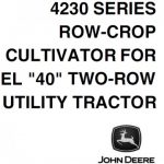 John Deere 4230 Series Row-Crop Cultivator for Model 40 Two-Row Utility Tractor Operator’s Manual Instant Download (Publication No.OMN34255)