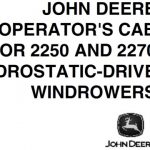 John Deere Operator’s Cab for 2250 and 2270 Hydrostatic-Drive Windrowers Operator’s Manual Instant Download (Publication No.OME53937)