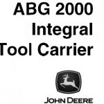John Deere ABG 2000 Integral Tool Carrier Operator’s Manual Instant Download (Publication No.OMY7951)