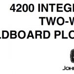John Deere 4200 Integral Two-Way Moldboard Plows Operator’s Manual Instant Download (Publication No.OMA43145)