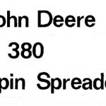 John Deere C 380 Spin Spreader Operator’s Manual Instant Download (Publication No.OMCC14576)
