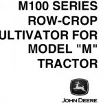 John Deere M100 Series Row-Crop Cultivator for Model M Tractor Operator’s Manual Instant Download (Publication No.OMN12651)