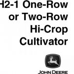 John Deere H2-1 One-Row or Two-Row Hi-Crop Cultivator Operator’s Manual Instant Download (Publication No.OMN97533)