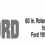 Ford 60 In Rotary Mower for 195 Tractor Operator’s Manual Instant Download (Publication No.42006010)