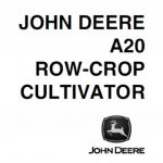 John Deere A20 Row-Crop Cultivator Operator’s Manual Instant Download (Publication No.OMN159401)
