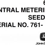John Deere 665 Central Metering Seeder (Serial No.761-) Operator’s Manual Instant Download (Publication No.OMN200018)