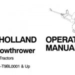 New Holland 44 Snowthrower for Garden Tractors (Model No.716505006-T9BL0001 & Up) Operator’s Manual Instant Download (Publication No.86602580)
