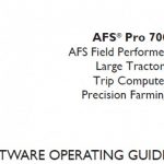 Case IH AFS Pro 700 AFS Field Performer Large Tractors Trip Computer Precision Farming Operator’s Manual Instant Download (Publication No.47426391)
