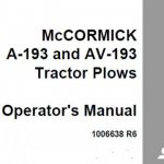 Case IH McCormick A-193 and AV-193 Tractor Plows Operator’s Manual Instant Download (Publication No.1006638R6)