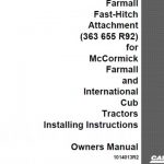 Case IH Farmall Fast-Hitch Attachment (363 655 R92) for McCormick Farmall and International Cub Tractors Installing Instructions Operator’s Manual Instant Download (Publication No.1014013R2)
